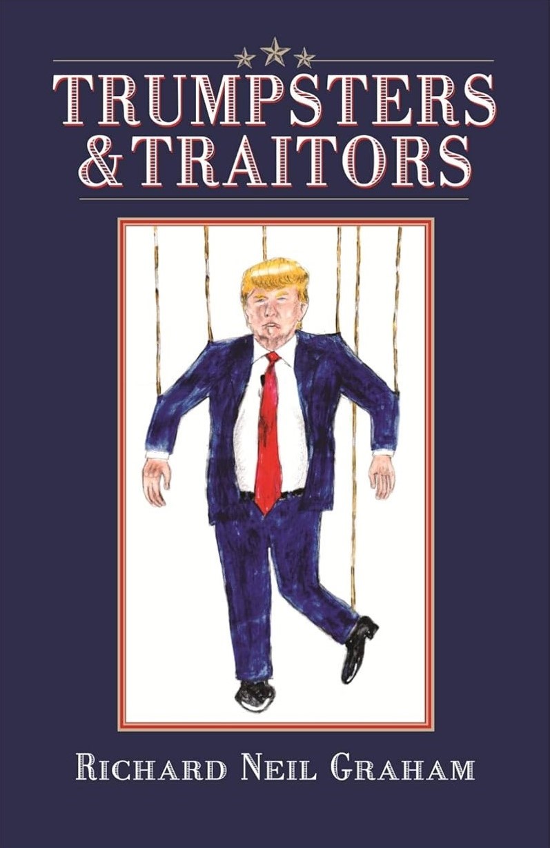 Trumpsters & Traitors Volume 1